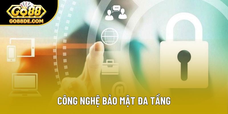 Công nghệ bảo mật đa tầng