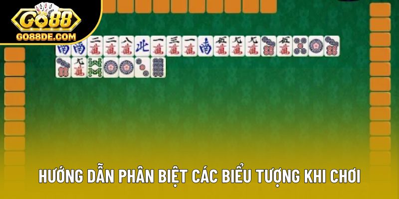 Hướng dẫn phân biệt các biểu tượng khi chơi